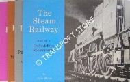 Book cover of The Steam Railway - Volumes 1 to 8 by WALKER, Colin